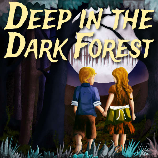 Deep in the Dark Forest Podcast