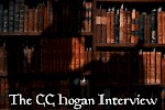 Interview with C.C. Hogan - myself