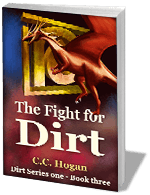 The Fight for Dirt