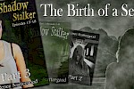 Shadow Stalker - The Writing of a Serial